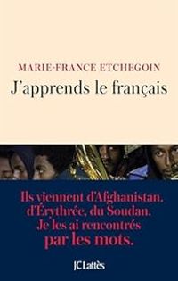 Couverture du livre J'apprends le français - Marie France Etchegoin