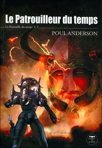 Poul Anderson - Gil Formosa(Illustrations) - Le Patrouilleur du temps