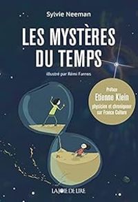 Couverture du livre Les mystères du temps - Sylvie Neeman