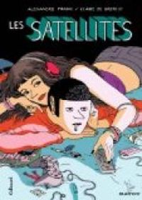 Couverture du livre Les satellites - Alexandre Franc - Claire De Gastold