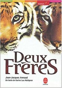 Couverture du livre Deux frères - Karine Lou Matignon - Jean Jacques Annaud