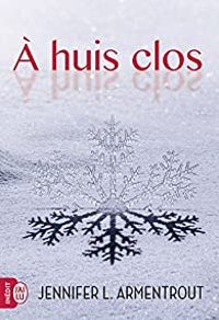 Couverture du livre À huis clos - Jennifer L Armentrout