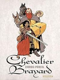 Couverture du livre Chevalier Brayard - Zidrou  - Francis Porcel