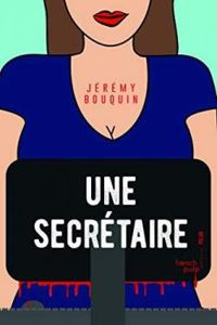 Jeremy Bouquin - Une secrétaire