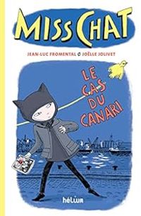 Couverture du livre Le cas du canari - Jean Luc Fromental