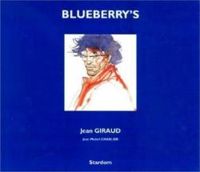 Couverture du livre Blueberry's - Jean Michel Charlier - Jean Giraud