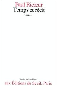 Couverture du livre Temps et récit - Paul Ricoeur