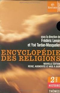 Couverture du livre Encyclopédie des religions - Frederic Lenoir