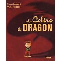 Couverture du livre La colère du Dragon - Thierry Robberecht