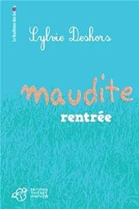 Couverture du livre Maudite rentrée - Sylvie Deshors