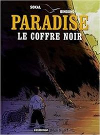 Couverture du livre Le coffre noir - Benoit Sokal - Jean Francois Bruckner - Brice Bingono