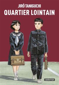 Couverture du livre Quartier lointain  - Jiro Taniguchi