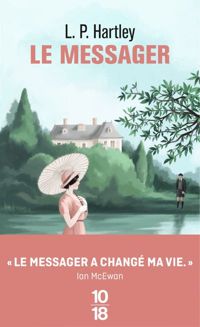 Leslie Poles Hartley - Le messager