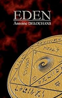 Couverture du livre Eden - Antoine Delouhans