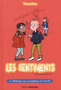 Celine Potard - Benedicte Voile - Marie & Claire - Les sentiments