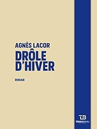 Agnes Lacor - Drôle d'hiver