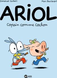 Couverture du livre Ariol - Copain comme cochon - Emmanuel Guibert