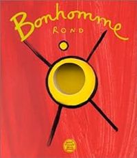 Couverture du livre Bonhomme rond - Herve Tullet