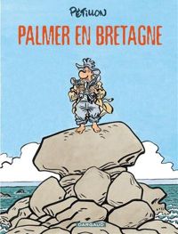 Couverture du livre Palmer en Bretagne  - Rene Petillon