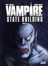  Ange - Sebastien Gerard - Vampire state building