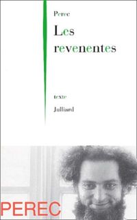 Couverture du livre Les Revenentes - Georges Perec