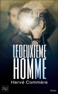 Hervé Commère - Le deuxième homme