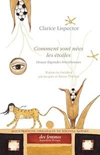 Couverture du livre Comment sont nées les étoiles - Clarice Lispector