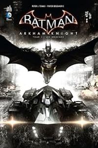 Viktor Bogdanovic - Peter J Tomasi - Batman Arkham Knight tome 1 + SKIN BATMAN exclusif