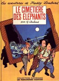 Couverture du livre Le cimetière des éléphants - Yves Chaland