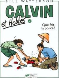 Bill Watterson - Que fait la police ?