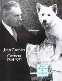 Jean Grenier - Carnets 1944-1971