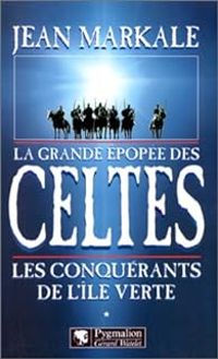 Couverture du livre Les Conquérants de l'île verte - Jean Markale