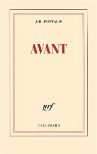 J.-b. Pontalis - Avant