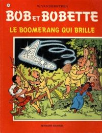 Willy Vandersteen - Le boomerang qui brille