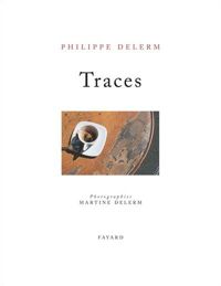 Couverture du livre Traces - Philippe Delerm