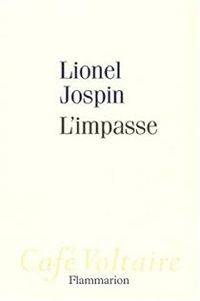 Couverture du livre L'impasse - Lionel Jospin