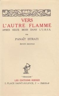 Couverture du livre Après seize mois dans l'U.R.S.S. - Panait Istrati