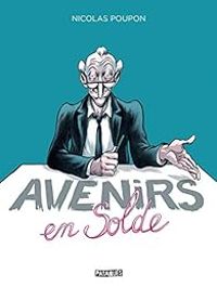 Couverture du livre Avenirs en solde - Nicolas Poupon