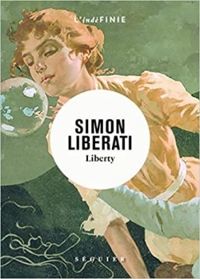 Couverture du livre Liberty - Simon Liberati