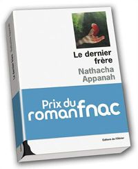 Couverture du livre Le Dernier Frère - Nathacha Appanah