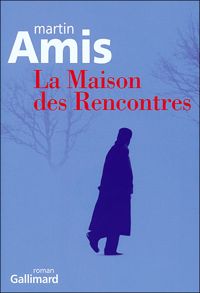 Martin Amis - La Maison des Rencontres