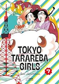 Akiko Higashimura - Tokyo tarareba girls