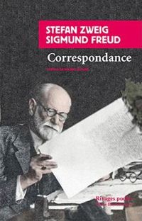 Couverture du livre Correspondance - Stefan Zweig - Sigmund Freud