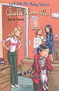 Ann M. Martin - Émile Bravo(Illustrations) - Le Club des Baby-Sitters : Quelle famille !