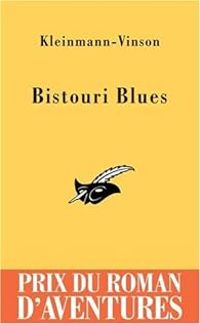 Philippe Kleinmann - Sigolene Vinson - Bistouri Blues