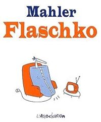 Couverture du livre Flaschko : L'homme dans la couverture chauffante - Nicolas Mahler