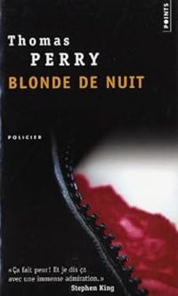 Thomas Perry - Blonde de nuit