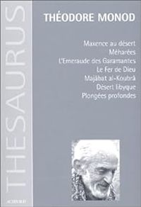 Couverture du livre Thesaurus Théodore Monod - Theodore Monod