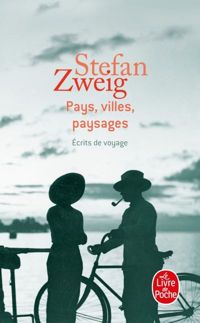 Couverture du livre Pays, villes, paysages - Stefan Zweig