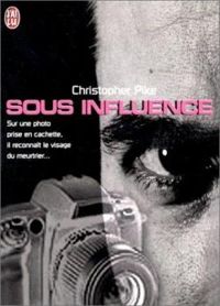 Christopher Pike - Sous influence